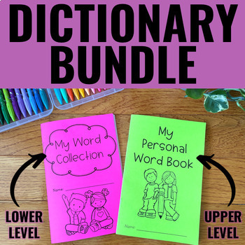 Preview of Printable Dictionary - Personal Spelling Dictionary - Student Dictionary BUNDLE