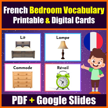 Preview of Printable & Digital Bedroom Vocabulary Flashcards in French -PDF + Google Slides