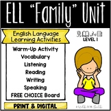 ELL Activities - FAMILY - ESL Unit for Beginners