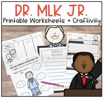 Preview of Printable Dr. Martin Luther King Jr. Worksheets Writing Craft