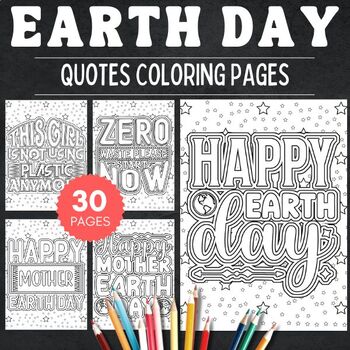 Preview of Printable Earth day Quotes Coloring Pages Sheets - Fun Environment activities