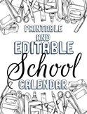 Printable & Editable School Calendar (Any Year/Dates!)
