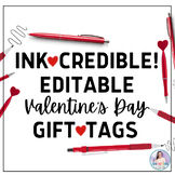 Printable/Editable Valentine *PEN themed* Gift Tags
