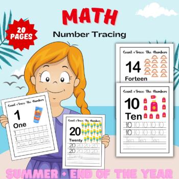 Preview of Printable End of the year - Summer Number tracing Worksheets from 1 to 20