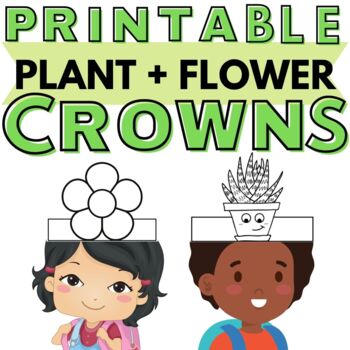 Preview of Printable FLOWERS & PLANTS Paper Crown Craft Hat | SET OF 2 | Coloring Activity