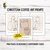 Printable Faith & Coffee Art Prints | Christian-Themed Cof