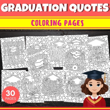 Preview of Printable Graduation Quotes Coloring Pages - Fun End of the year Activities
