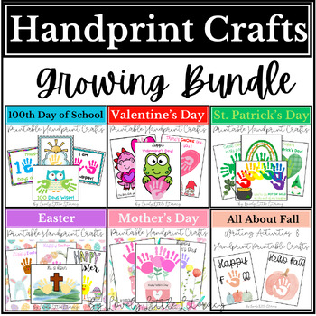 Preview of Handprint Crafts Growing Bundle, Printable, Keepsake Art for the Whole Year