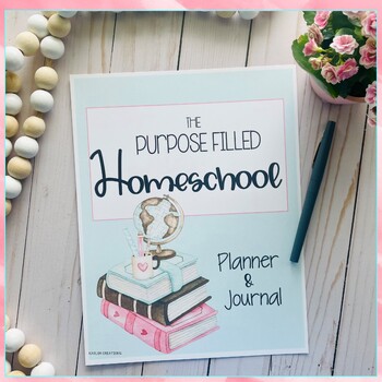 Preview of Printable Homeschool Planner and Journal Homeschool Lesson Plans Christian