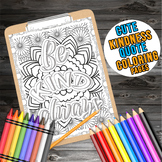 Printable Kindness Quote Coloring pages - Bundle Kindness 