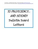 Printable Letters for To Proficiency... And Beyond! Bullet