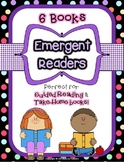 Printable Emergent Readers -  6 Books - (Levels A - C)