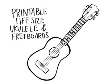 Preview of Printable Lifesize Ukulele & Fretboards