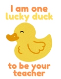 Printable 'Lucky Duck' Cards For Students From Teacher