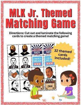 Preview of Printable Martin Luther King Jr. Themed Matching Game Cards