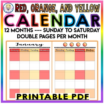 Printable - Monthly Calendar - Sunday to Saturday - RED, ORANGE, & YELLOW