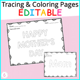 Printable Mother's Day Tracing and Coloring Pages, Editabl