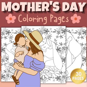 Preview of Printable Mothers Day Coloring Pages Sheets - Fun Mother's Day Activities