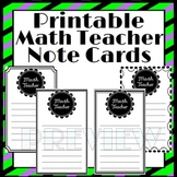 Printable Note Cards for Math Teachers