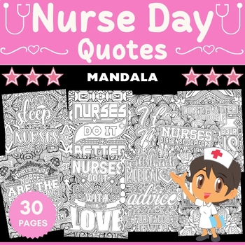 Preview of Printable Nurse Day Quotes Mandala Coloring Pages - Fun Nurses day Activities