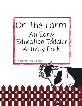 Preview of Printable "On the Farm" Preschool and Toddler Activity Pack