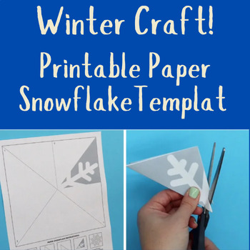 Printable Paper Snowflake Template, Winter Activities