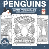 Printable Penguin Quotes Coloring Pages Sheets - Fun Winte