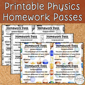 Preview of Printable Physics Homework Passes | Science Classroom Forms