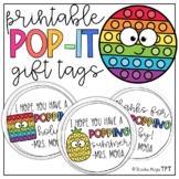 Printable Pop-It POPPING Student Gift Tags 3 Versions 2 Sizes