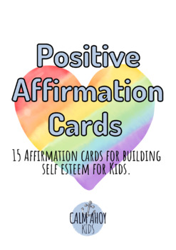 Printable Positive Affirmation Cards for Kids I Self Esteem and ...