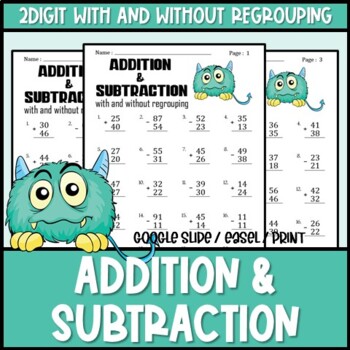 Preview of Printable Practice: 2 Digit Addition & Subtraction With and Without Regrouping