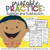 Printable Practice:  Addition and Subtraction