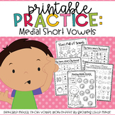 Printable Practice:  Medial Short Vowels/CVC words