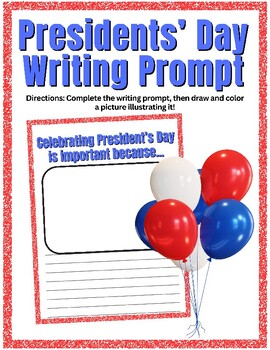 Preview of Printable President's Day Prompt - Important to Celebrate Because...