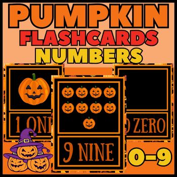 Preview of Printable Pumpkin Flash Cards - Count Numbers 0 - 9