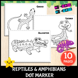 Printable Reptiles and Amphibians Dot Marker | Do-A-Dot Pr