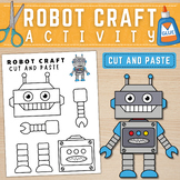 Printable Robot Craft Template | Build a Robot | Cut and P