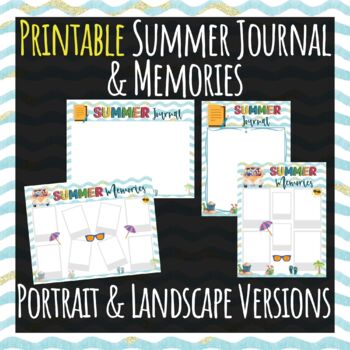 Printable SUMMER Journal & Memories Templates by New Opportunities Teacher