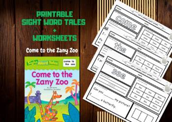Preview of Printable Sight Word Tales with Worksheet - Come to the Zany Zoo