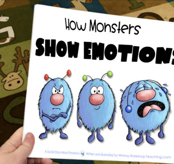 Preview of Printable Social Story 1: How Monsters Show Emotions - Book and 5 Lessons