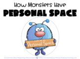 Printable Social Story 12 How Monsters Have Personal Space