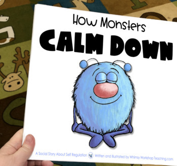Preview of Printable Social Story 4 How Monsters Calm Down - Book + 5 Lessons