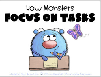 Preview of Printable Social Story 8 How Monsters Focus On Tasks SEL Story and 5 Lessons