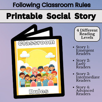 Preview of Printable Social Story - Following Classroom Rules