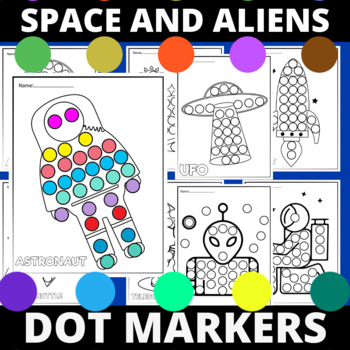 Preview of Printable Space and Aliens Dot Marker -Bingo Daubers Summer Activities