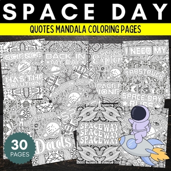 Preview of Printable Space day Quotes Mandala Coloring Pages sheets - Fun May Activities