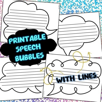 Preview of Printable Speech Bubbles With Lines and Without Lines