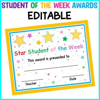 Preview of Printable Star Student of the Week Awards, Editable Bright Star Student Awards