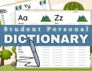 Preview of Printable Student Dictionary, Personal Spelling Dictionary Nature Themed