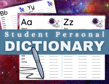 Preview of Printable Student Dictionary, Personal Spelling Dictionary Space Themed